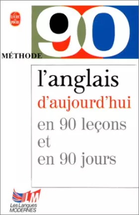 Couverture du produit · L'anglais d'aujourd'hui en 90 leçons