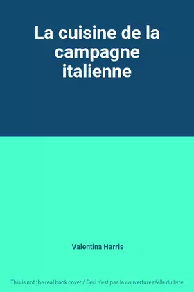 Couverture du produit · La cuisine de la campagne italienne