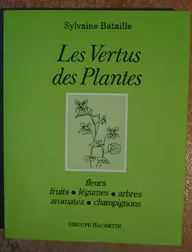 Couverture du produit · Les Vertus des plantes