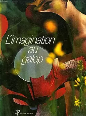 Couverture du produit · L'imagination au galop