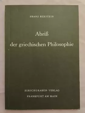 Couverture du produit · Abriss der griechischen Philosophie