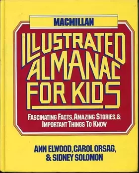 Couverture du produit · Macmillan illustrated almanac for kids