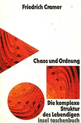 Couverture du produit · Chaos und Ordnung: Die komplexe Struktur des Lebendigen (insel taschenbuch)