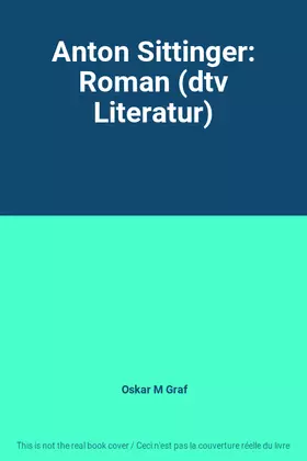 Couverture du produit · Anton Sittinger: Roman (dtv Literatur)