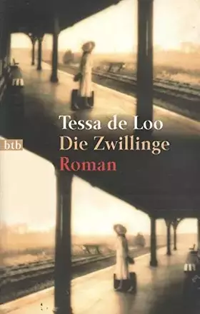 Couverture du produit · Tessa de Loo Die Zwillinge