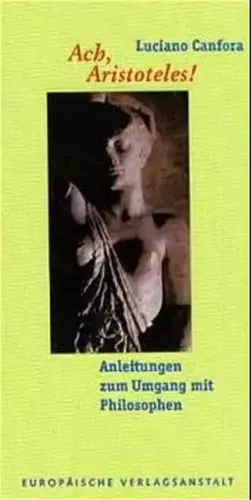 Couverture du produit · Ach, Aristoteles!: Anleitungen zum Umgang mit Philosophen (EVA-Geschenkbücher)