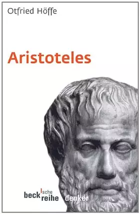 Couverture du produit · Aristoteles (Beck'sche Reihe)