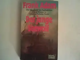 Couverture du produit · Der junge Seewolf (Allgemeine Reihe. Bastei Lübbe Taschenbücher)