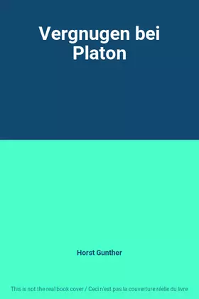 Couverture du produit · Vergnugen bei Platon