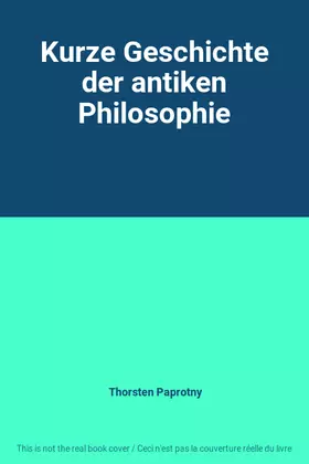 Couverture du produit · Kurze Geschichte der antiken Philosophie