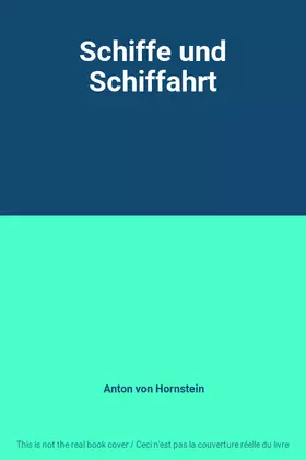 Couverture du produit · Schiffe und Schiffahrt