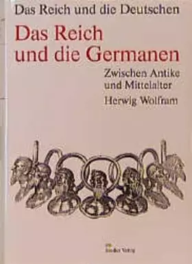 Couverture du produit · Das Reich und die Deutschen: Zwischen Antike und Mittelalter