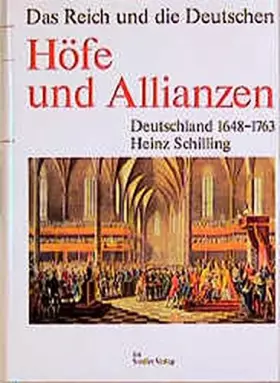 Couverture du produit · Hofe und Allianzen: Deutschland 1648-1763 (Das Reich und die Deutschen)