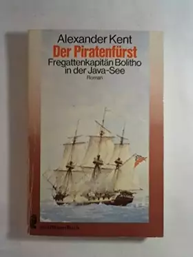 Couverture du produit · Der Piratenfürst Fregattenkapitän Bolitho in der Java-See