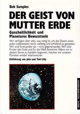 Couverture du produit · Der Geist von Mutter Erde: Ganzheitlichkeit und planetares Bewusstsein