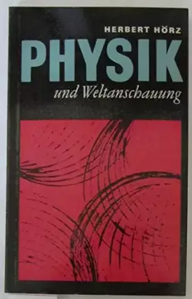 Couverture du produit · Physik und Weltanschauung