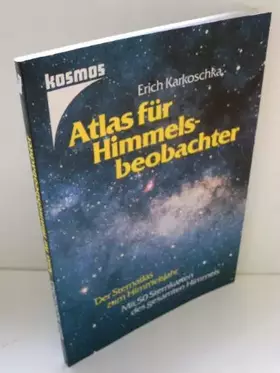 Couverture du produit · Atlas für Himmelsbeobachter. Der Sternatlas zum Himmelsjahr