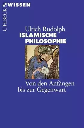 Couverture du produit · Islamische Philosophie: Von den Anfängen bis zur Gegenwart (Beck'sche Reihe)