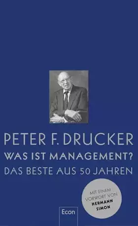 Couverture du produit · Was ist Management: Das Beste aus 50 Jahren