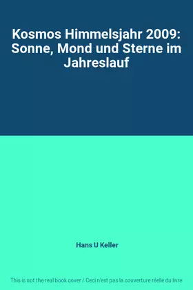 Couverture du produit · Kosmos Himmelsjahr 2009: Sonne, Mond und Sterne im Jahreslauf