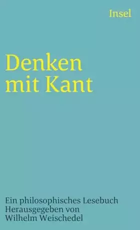 Couverture du produit · Denken mit Kant: Ein philosophisches Lesebuch (insel taschenbuch)
