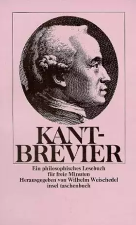 Couverture du produit · Kant-Brevier. Ein philosophisches Lesebuch für freie Minuten.