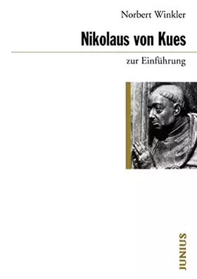 Couverture du produit · Nikolaus von Kues zur Einführung