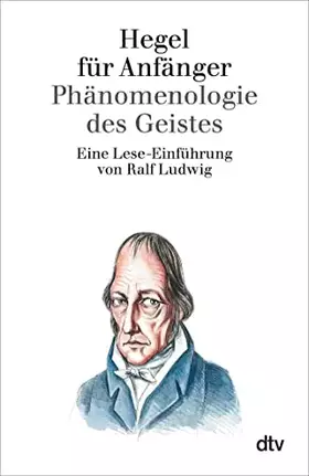 Couverture du produit · Hegel für Anfänger. Phänomenologie des Geistes