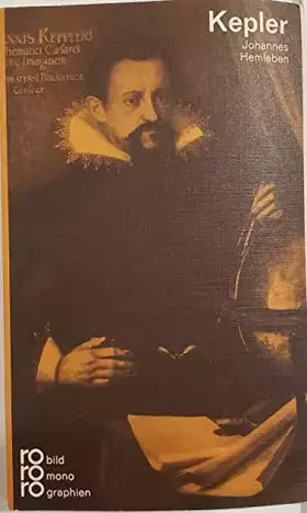 Couverture du produit · Johannes Kepler. In Selbstzeugnissen und Bilddokumenten.