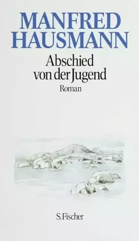 Couverture du produit · Abschied von der Jugend. Roman