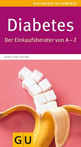 Couverture du produit · Diabetes: Der Einkaufsberater von A - Z (GU Gesundheit)