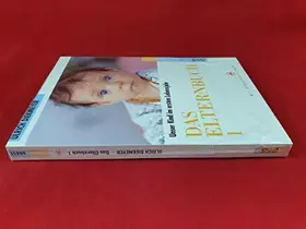 Couverture du produit · Das Elternbuch 1: Unser Kind im ersten Lebensjahr