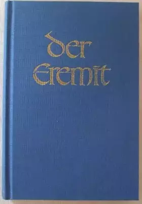 Couverture du produit · Der Eremit: Erlebnisse in der Schule der Weissen Bruderschaft im Himalaya: Erlebnisse in der Schule der Weißen Bruderschaft im 