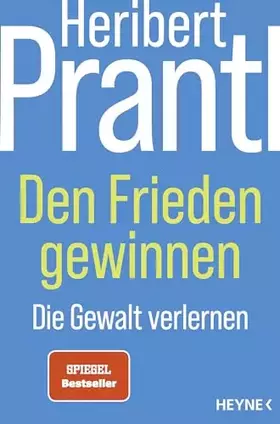 Couverture du produit · Den Frieden gewinnen: Die Gewalt verlernen
