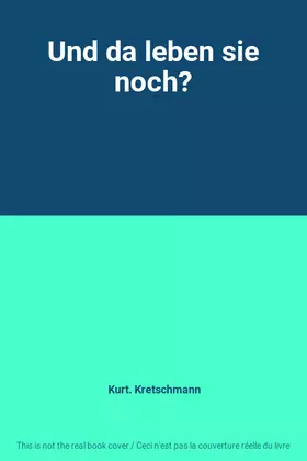 Couverture du produit · Und da leben sie noch?