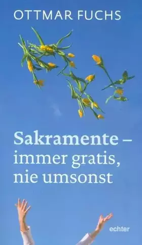 Couverture du produit · Sakramente - immer gratis, nie umsonst