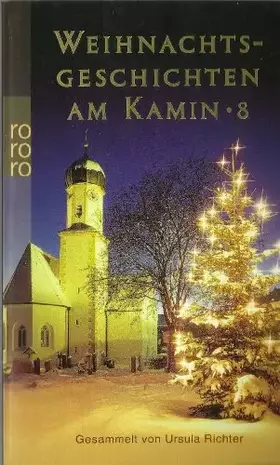 Couverture du produit · Weihnachtsgeschichten am Kamin 8