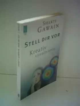 Couverture du produit · Stell dir vor: Kreativ visualisieren