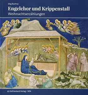 Couverture du produit · Engelchor und Krippenstall: Weihnachtserzählungen