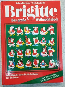 Couverture du produit · BRIGITTE Das grosse Weihnachtsbuch (BRIGITTE Edition)