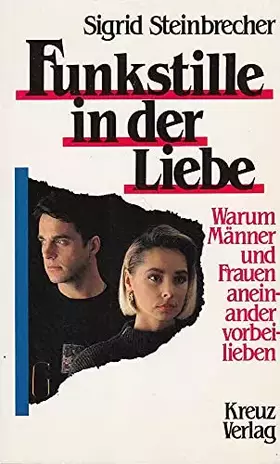 Couverture du produit · Funkstille in der Liebe (Warum Männer und Frauen aneinander vorbeilieben)