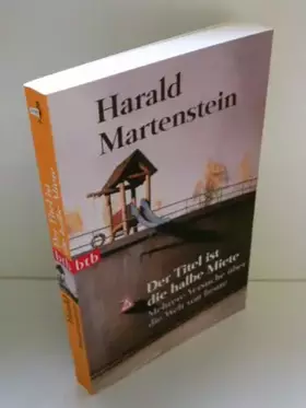 Couverture du produit · Der Titel ist die halbe Miete: Mehrere Versuche über die Welt von heute