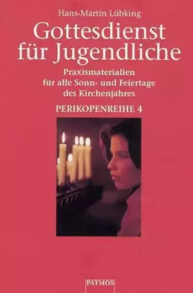 Couverture du produit · Gottesdienst für Jugendliche, 6 Bde., Perikopenreihe 4