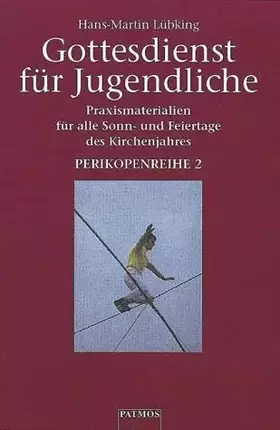 Couverture du produit · Gottesdienst für Jugendliche, 6 Bde., Perikopenreihe 2