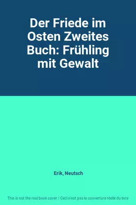Couverture du produit · Der Friede im Osten Zweites Buch: Frühling mit Gewalt