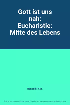 Couverture du produit · Gott ist uns nah: Eucharistie: Mitte des Lebens