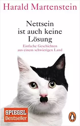 Couverture du produit · Nettsein ist auch keine Lösung: Einfache Geschichten aus einem schwierigen Land