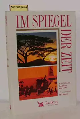 Couverture du produit · Im Spiegel Der Zeit (Readers Digest - Sonderreihe): Ich Träumte Von Afrika / Der Mossad