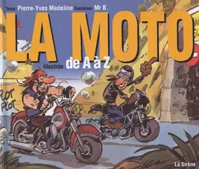 Couverture du produit · La moto illustrée de A à Z
