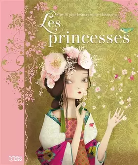 Couverture du produit · Mes 10 plus beaux contes classiques: Les princesses - Dès 3 ans